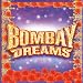 Bombay Dreams
