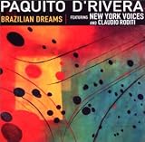 Brazilian Dreams Import by Paquito D'Rivera
