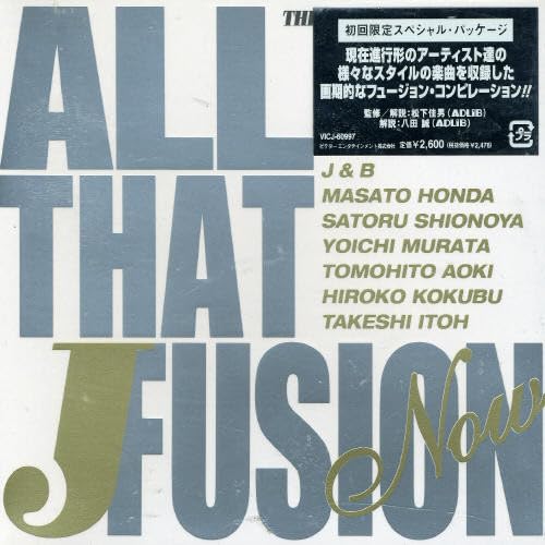 All That J-Fusion Now