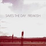 Freakish CD SINGLE ENHANCED Import by Saves The Day