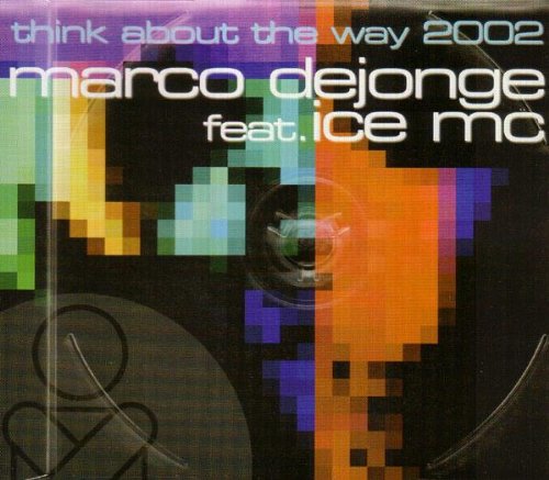 Think About the Way 2002