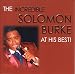 The Incredible Solomon Burke at His Best