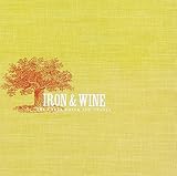 Iron & WineThe Creek Drank the Cradle