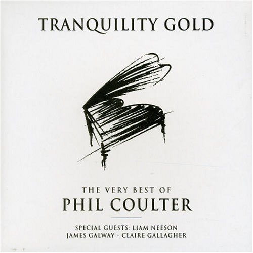 Tranquility Gold: Best of Phil Coulter