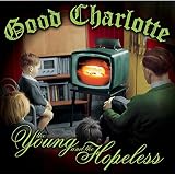 Lyrics to the Good Charlotte album The Young and Hopeless