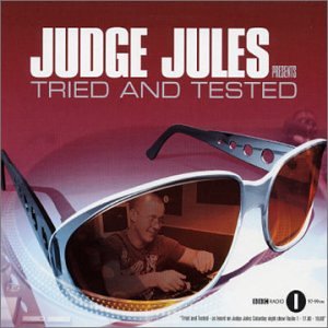 Tried & Tested: Mixed By Judge Jules