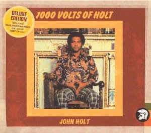 John Holt - 1000 Volts Of Holt - Zortam Music