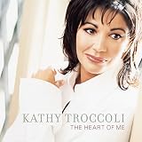 Heart of Me by Kathy Troccoli
