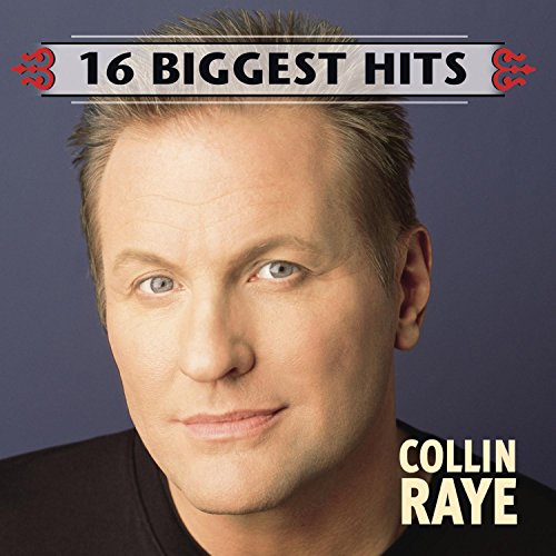 COLLIN RAYE - Couldn