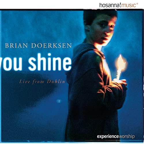 Brian Doerksen - You Shine - Zortam Music