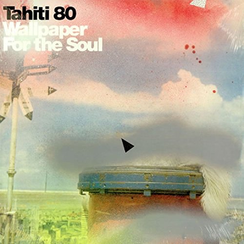 Wallpaper for the Soul by Tahiti 80 album cover