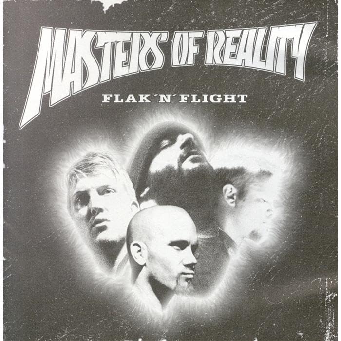 MASTERS OF REALITY - Flak 