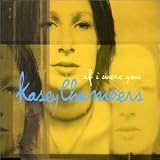 If I Were You by Kasey Chambers