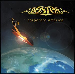 Boston - Corporate America (Full Album Lyrics - Zortam Music