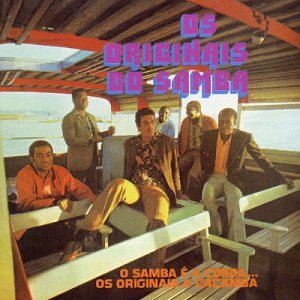 O Samba E a Corda...Os Originais a Caca