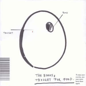 The Books - Thought For Food - Zortam Music