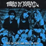 Fair Is Foul and Foul Is Fair ORIGINAL RECORDING REISSUED Import by Babes In Toyland
