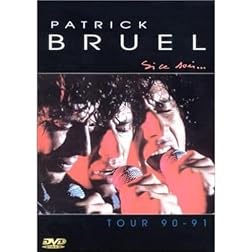 Si Ce Soir/Tour 91