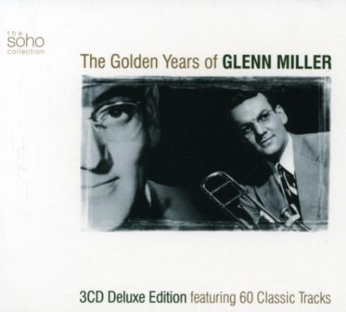 Golden Years of Glenn Miller