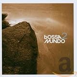 Bossa Mundo 2