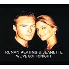 We've Got Tonight by  Ronan Keating 