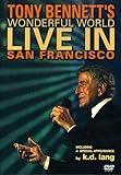 Tony Bennett's Wonderful World: Live San Francisco