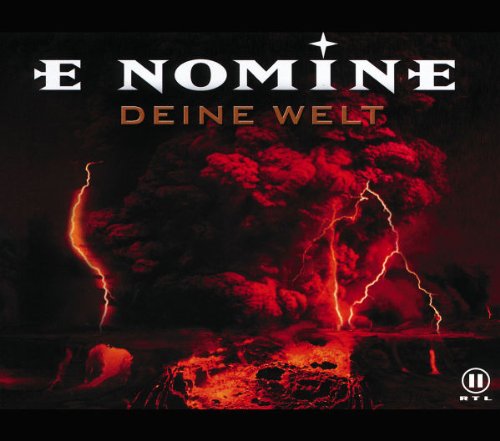 E Nomine - Deine Welt (Schubkraft Version) Lyrics - Zortam Music