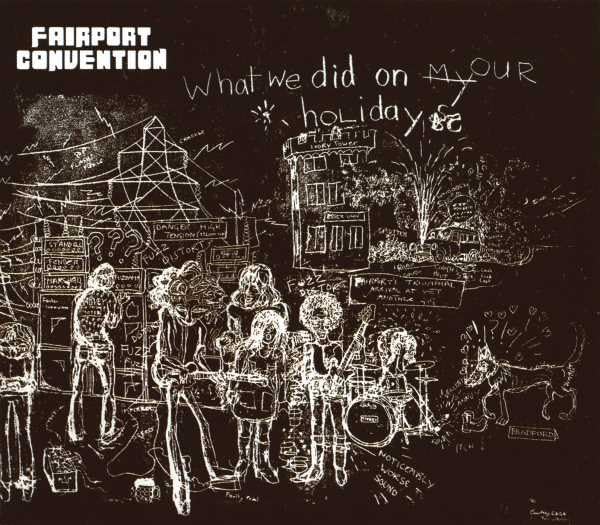 What We Did on Our Holidays by Fairport Convention album cover