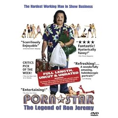 Porn Star - The Legend of Ron Jeremy (Uncut & Unrated Edition)