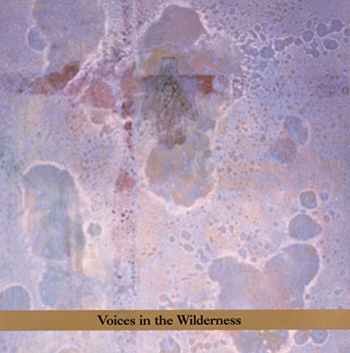 Voices in the Wilderness