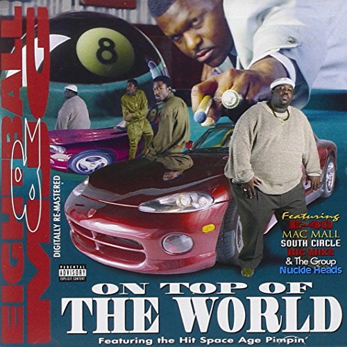 On Top of the World by Eightball & MJG album cover
