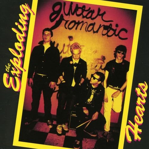 The Exploding Hearts - Guitar Romantic - Zortam Music