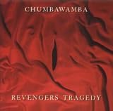 Revengers Tragedy by Chumbawamba