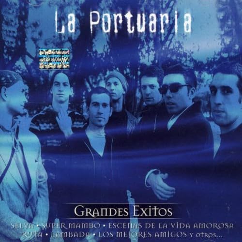 La Portuaria - Serie De Oro: Grances Exitos - Zortam Music