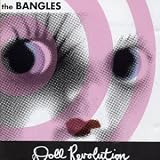 Doll Revolution Import by The Bangles
