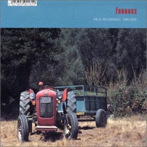 Field Recordings 1995 -2002
