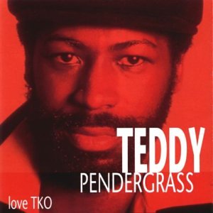 Teddy Pendergrass - Greatest Hits: Love TKO - Zortam Music