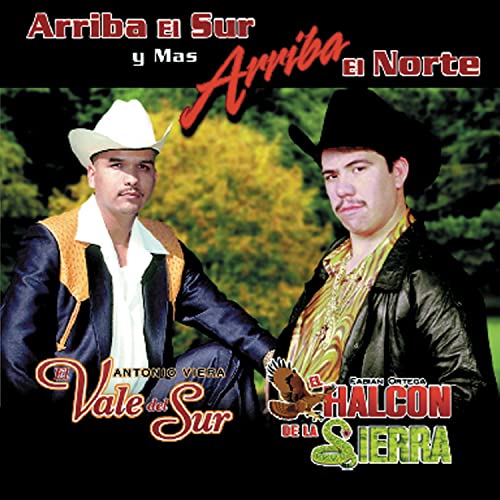 Arriba el Sur y Mas Arriba el Norte
