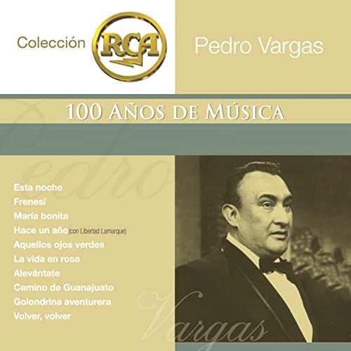 Coleccion RCA: 100 Anos de Musica