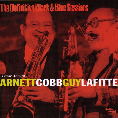 The Definitive Black & Blue Sessions: Tenor Abrupt