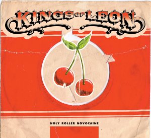 KINGS OF LEON - Holy Roller Novocaine - Zortam Music