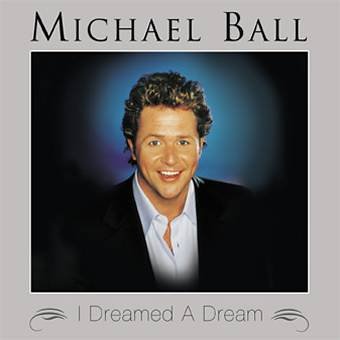 Michael Ball - I Dreamed a Dream - Zortam Music