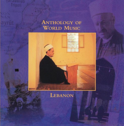 Anthology of World Music: Lebanon