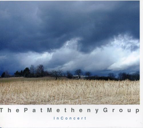 The Pat Metheny Group in Concert