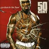 Lyrics to the 50 Cent album Get Rich Or Die Tryin'