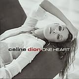 Lyrics to the Celine Dion album One Heart
