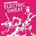 Electric Sweat