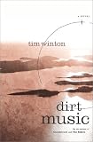 Dirt Music: A Novel