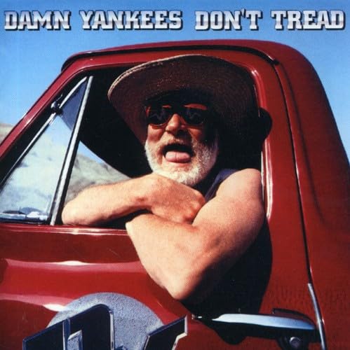 DAMN YANKEES - Don�t Tread - Zortam Music