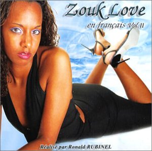 Zouk Love en Francais, Vol. 2